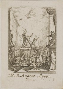 Martyrdom of Saint Andrew, plate three from The Martyrdoms of the Apostles by Jacques Callot