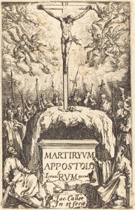 Title Page for "The Martyrdoms of the Apostles" by Jacques Callot