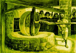 Samson Turns the Mill in Prison