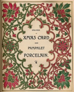Specimen of Xmas Card and Pamphlet Porcelain - James Spicer & Sons, Ltd., 1910 by James Spicer and Sons