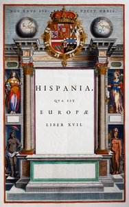 Hispania quae est Europae, Book XVII, title page of Volume IX, from Atlas Maior by Joan Blaeu