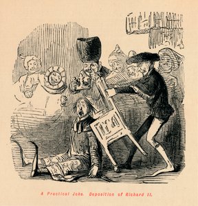 A Practical Joke. Deposition of Richard II by John Leech