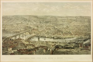 Newcastle upon Tyne in the Reign of Queen Victoria by John Storey