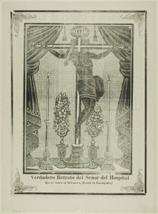True Portrait of Our Lord of the Hospital by José Guadalupe Posada