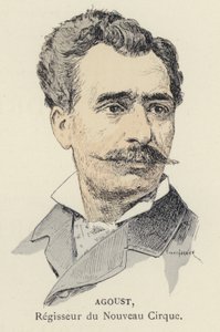 Agoust, Director of the New Circus by Jules Arsene (after) Garnier
