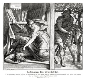 Sisera is slain by Jael, Judges