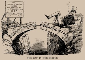 The Gap in the Bridge. Cartoon on the Absence of the USA in the League of Nations by Leonard Raven Hill