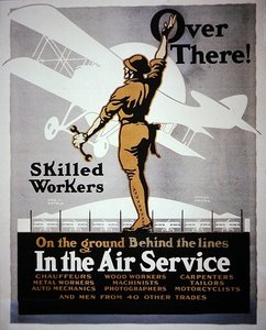 Skilled Workers On The Ground Behind The Lines In The Air Service, First World War recruitment poster