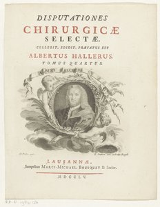 Portrait of Albrecht von Haller (Title Page for: Albrecht von Haller, Disputationes chirurgicae selectae, 1755)