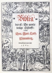 Title page, with a fine pictorial border from "Biblia, das ist: Die gantze heilige Schrifft: Deudsch", translated by Martin Luther, 1560-1561 by Lucas the Younger Cranach