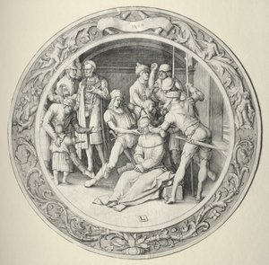The Round Passion: Ecce Homo, 1509