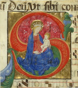 Manuscript Illumination with the Virgin and Child in an Initial S, from an Antiphonary