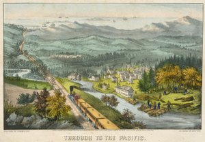Through to the Pacific by Currier and Ives