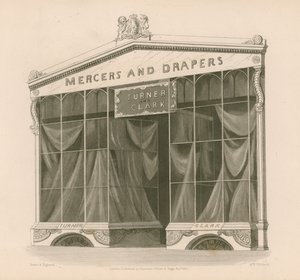 Shop Front for Messrs Turner and Clark, Mercers and Drapers, Coventry Street, London by Nathaniel Whittock