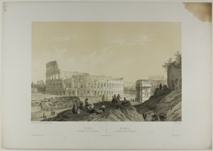 Rome: The Coliseum and the Arch of Constantine, plate 38 from Monumental and Picturesque Italy