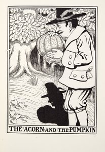 The Acorn and the Pumpkin, from Fontaine Fables, pub. 1905 by Percy J. Billingshurst