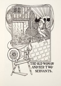 The Old Woman and her Two Servants, from Fontaine Fables, pub. 1905 by Percy J. Billingshurst