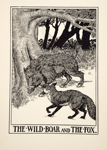 The Wild Boar and the Fox, from A Hundred Fables of Aesop, pub. 1903 by Percy J. Billingshurst