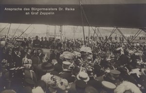 Speech by Mayor Dr Reike to German airship constructor Graf Ferdinand von Zeppelin by Photographer German