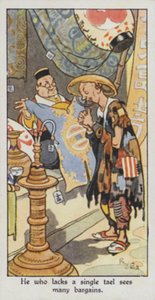 Eastern Proverb: He who lacks a single tael sees many bargains by René Bull