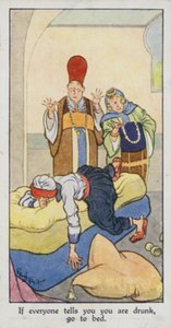 Eastern Proverb: If everyone tells you you are drunk, go to bed by René Bull