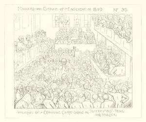 Appearance of the Criminal Court during an interesting trial for murder (1849) by Richard Doyle