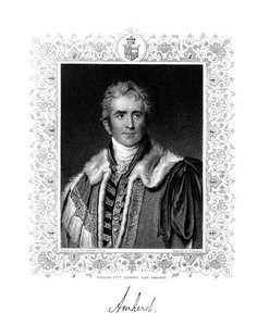 William Pitt Amherst, 1st Earl Amherst, British statesman and diplomat