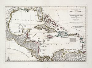 A Complete Map of the West Indies Containing the Coasts of Florida, Louisiana, New Spain and Terra Firma with All the Islands