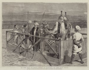 On the Way to India, Ferry at Kantara, on the Suez Canal