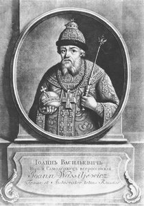 Ivan IV the Terrible, Tsar of Russia