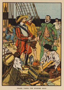 Sir Francis Drake Takes the Spanish Gold