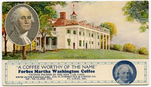 Advertising card for Forbes Martha Washington Coffee by Unbekannt