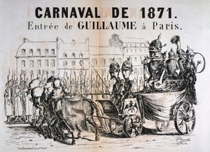 Carnaval de 1871, Wilhelm I of Prussia Entering Paris, February 1871 by Unbekannt