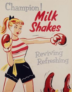 Health Education Champion! Milkshakes, poster by Unbekannt