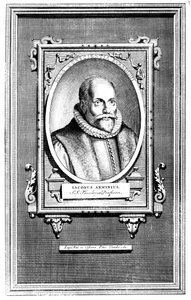 Jacobus Arminius, Dutch Theologian and Professor in Theology at the University of Leiden
