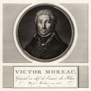 Jean Victor Marie Moreau, General en Chef de l