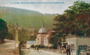 Matlock Bath and the Heights of Abraham, Derbyshire by Unbekannt