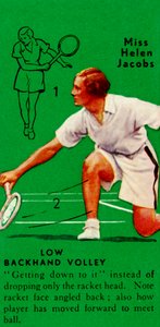 Miss Helen Jacobs - Low Backhand Volley
