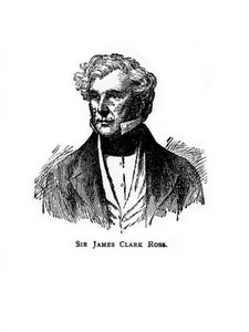 Sir James Clark Ross, 19th Century British Naval Officer and Explorer, 20th Century