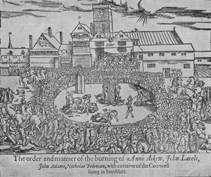 The Burning of Anne Askew, John Lascelles, John Adams and Nicholas Belenian, 1546 by Unbekannt