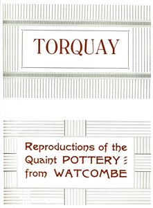 Torquay - Reproductions of the Quaint Pottery from Watcombe by Unbekannt