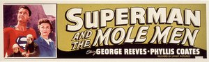 Poster for the film Superman and the Mole Men with Phyllis Coates, George Reeves 1951 by Unbekannt
