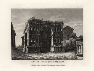 View of the Ruins of the Arch of Janus Quadrifrons, Rome by Unbekannt