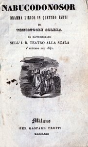 Cover of the first libretto of Nabucco by Giuseppe Verdi (1813 - 1901), originally named Nabucodonosor by Unknown artist