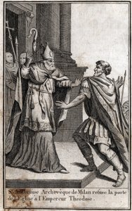 Excommunication: the arch of St. Ambrose of Milan (Aurelius Ambrosius, Ambrogio di Milano (340-397) refuses the church door to the Roman Emperor Theodosius I (Flavius Theodosius) (347-395) to punish him for the massacre of Thessaloniki in 390. Engraving in by Unknown artist