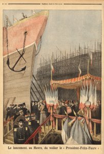 Launch of the sailboat President Felix Faure, on February 3, in Le Havre, sponsored by Lucie Faure, the daughter of the head of state and Louis Brindeau, mayor of Le Havre; it is the first of a series of 4-mast sailboats to be built in Le Havre from 1896