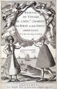 Frontispiece of Diary of the Journey of the Knight Chardin, Persia and the East Indies, by the Black Sea and the Colchide by Unknown artist