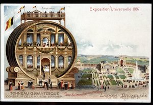 Gigantic Barrel - Maison Kramer - 1897 World Exhibition in Brussels by Unknown artist