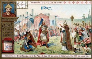 Great conquerors: portrait of Charlemagne and his meeting with Pope Leon III at the Paderborn camp, in 799 - Liebig chromolithography