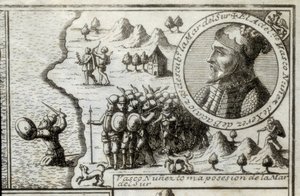 Nunez de Balboa, Vasco (1475-1517). English Discoverer and Conqueror. Spain. Spanish Colonization (1513). Vasco Nunez Taking Possession of the Southern Sea. Picture of 1728. Engraving. by Unknown artist